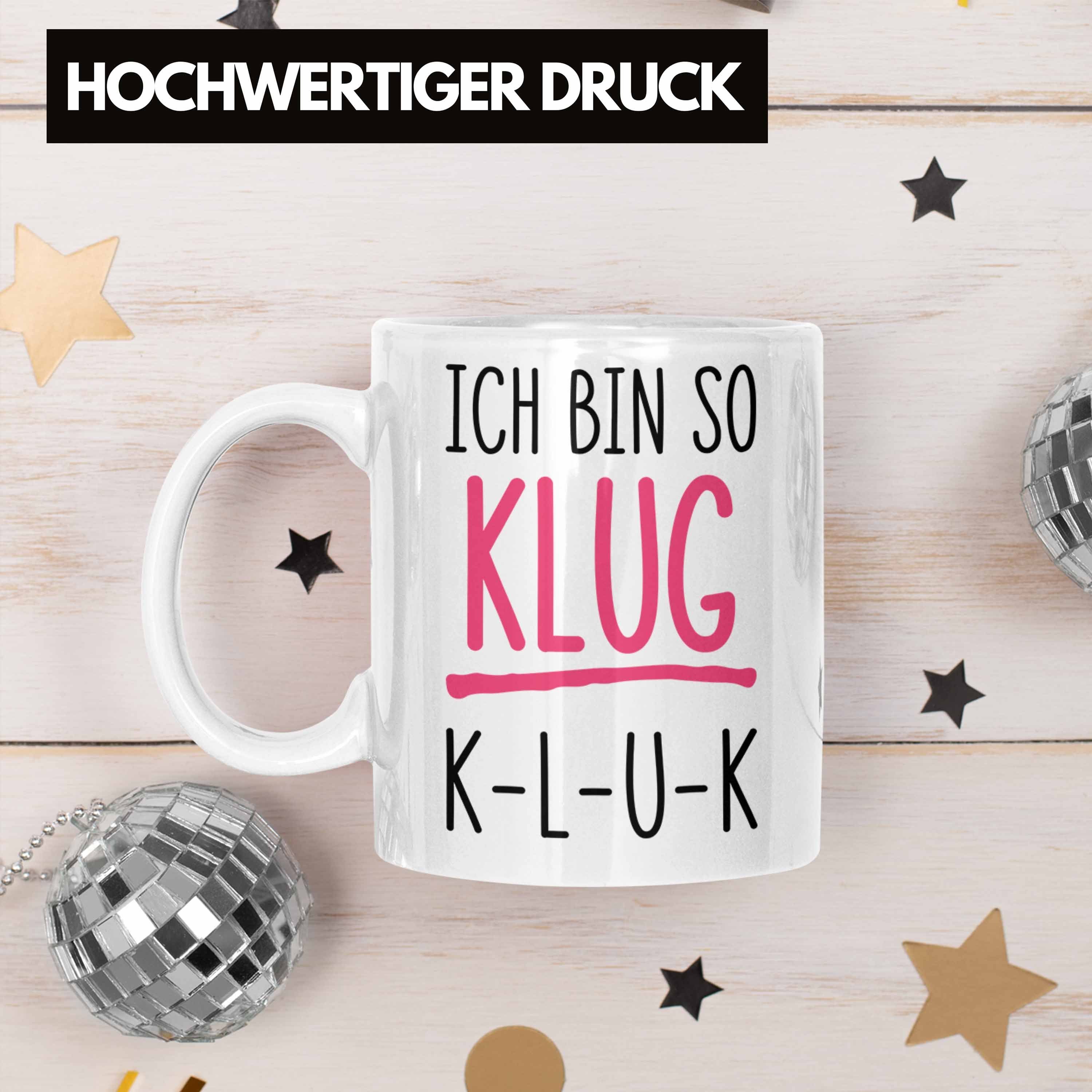 Arbeitskollegin Lustig Sprüche So Bin - KLUK Tasse Spruch Tasse Lustige Ich Weiss Klug Bürotasse Kaffeetasse mit Trendation Trendation