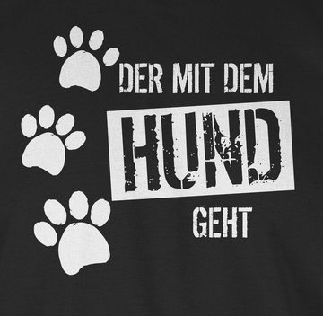 Shirtracer T-Shirt Der mit dem Hund geht Geschenk für Hundebesitzer