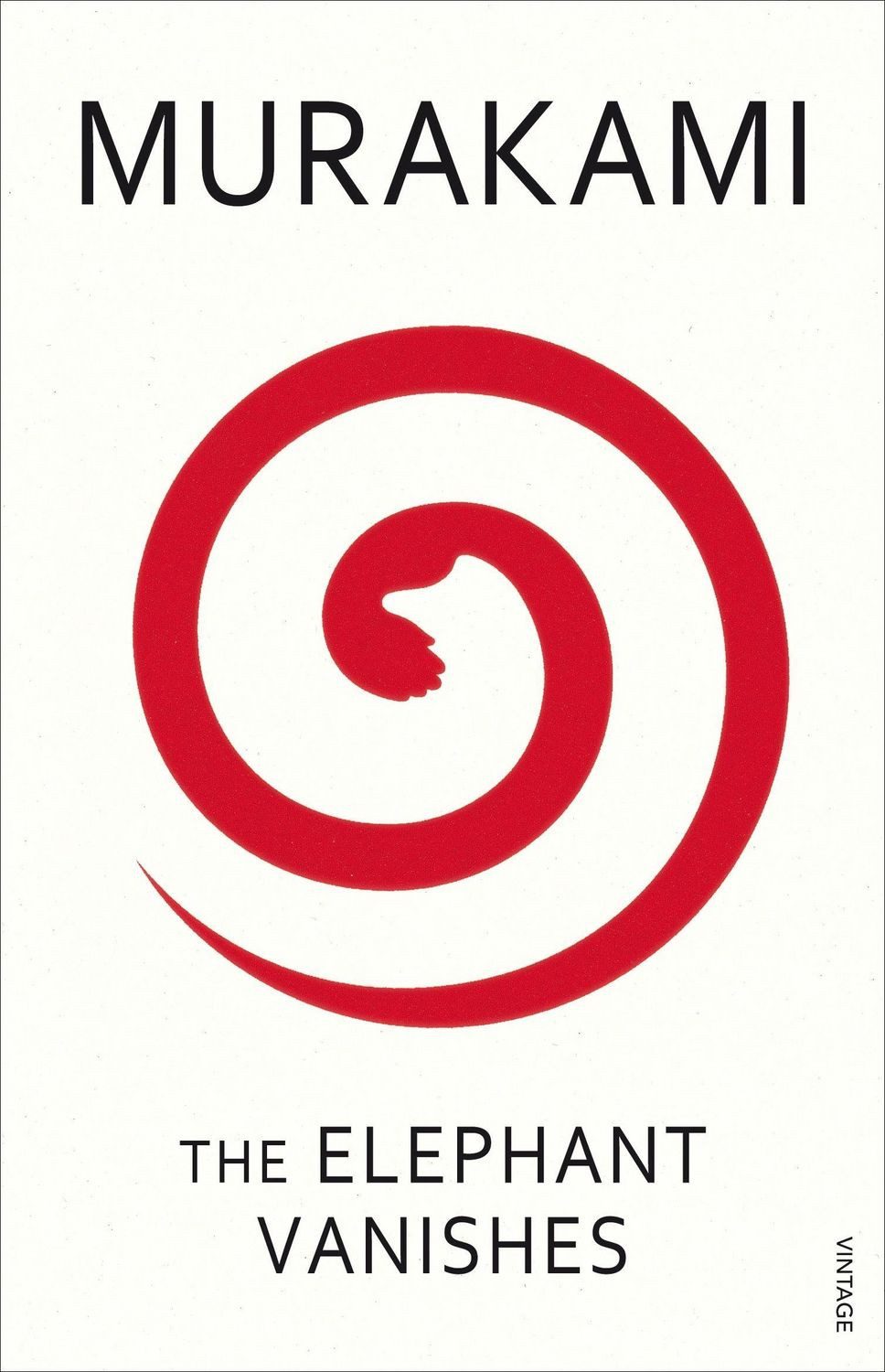 The Elephant Vanishes / Haruki Murakami