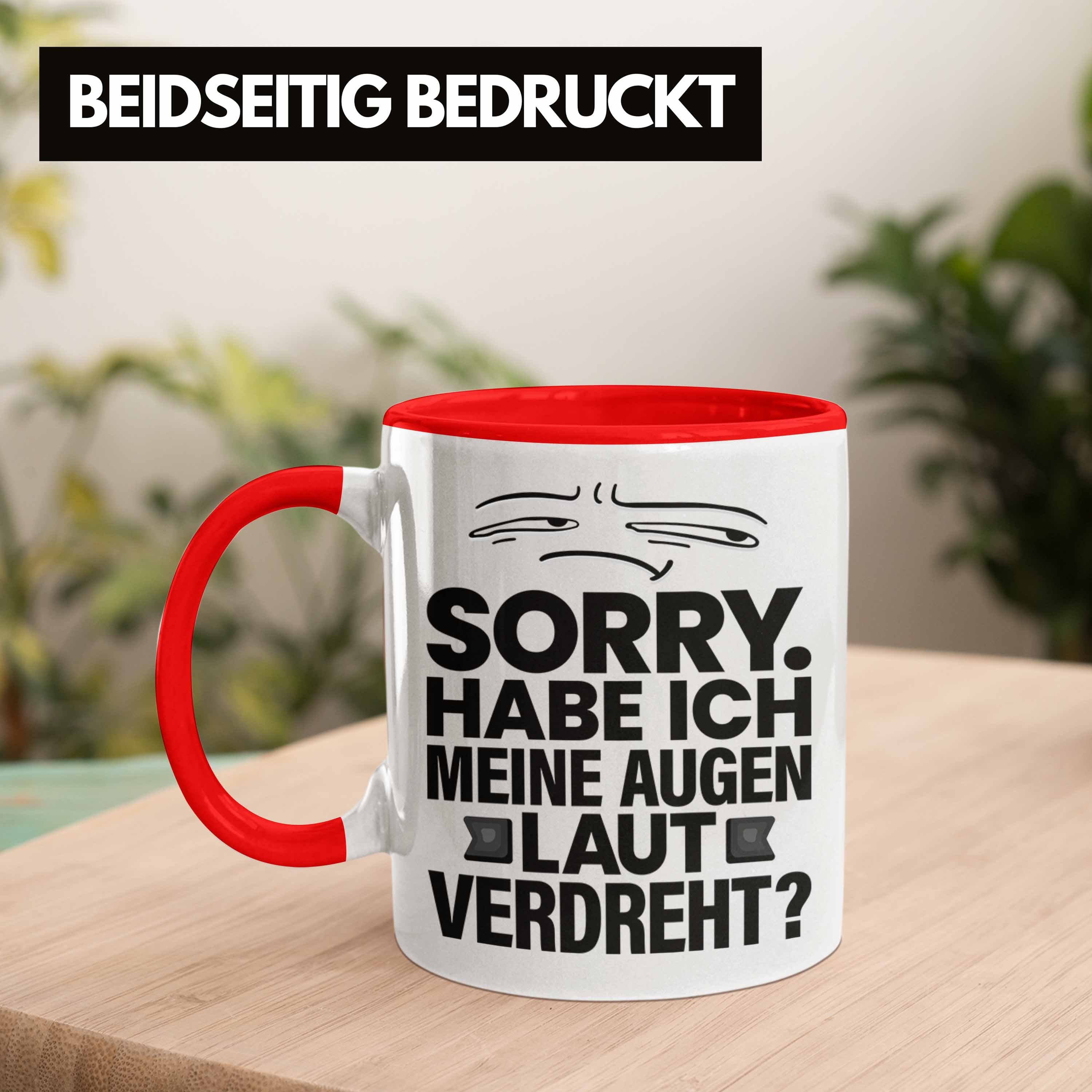 Tasse Humor Rot Meine Tasse Laut Ich Sarkasmus Augen Trendation Spruch Lustiger Habe Sorry