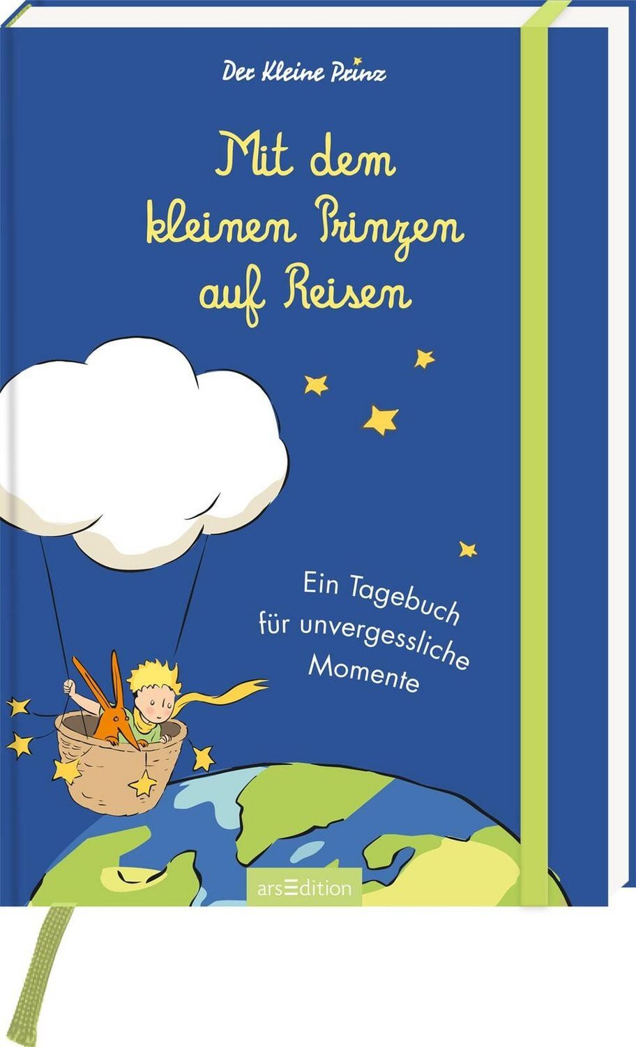 Mit dem kleinen Prinzen auf Reisen Ein Tagebuch für unvergessliche Mom / diverse, Ein Tagebuch für unvergessliche Momente