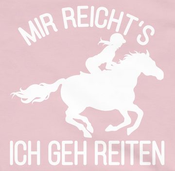 Shirtracer Hoodie Mir reicht's ich geh Reiten Pferd