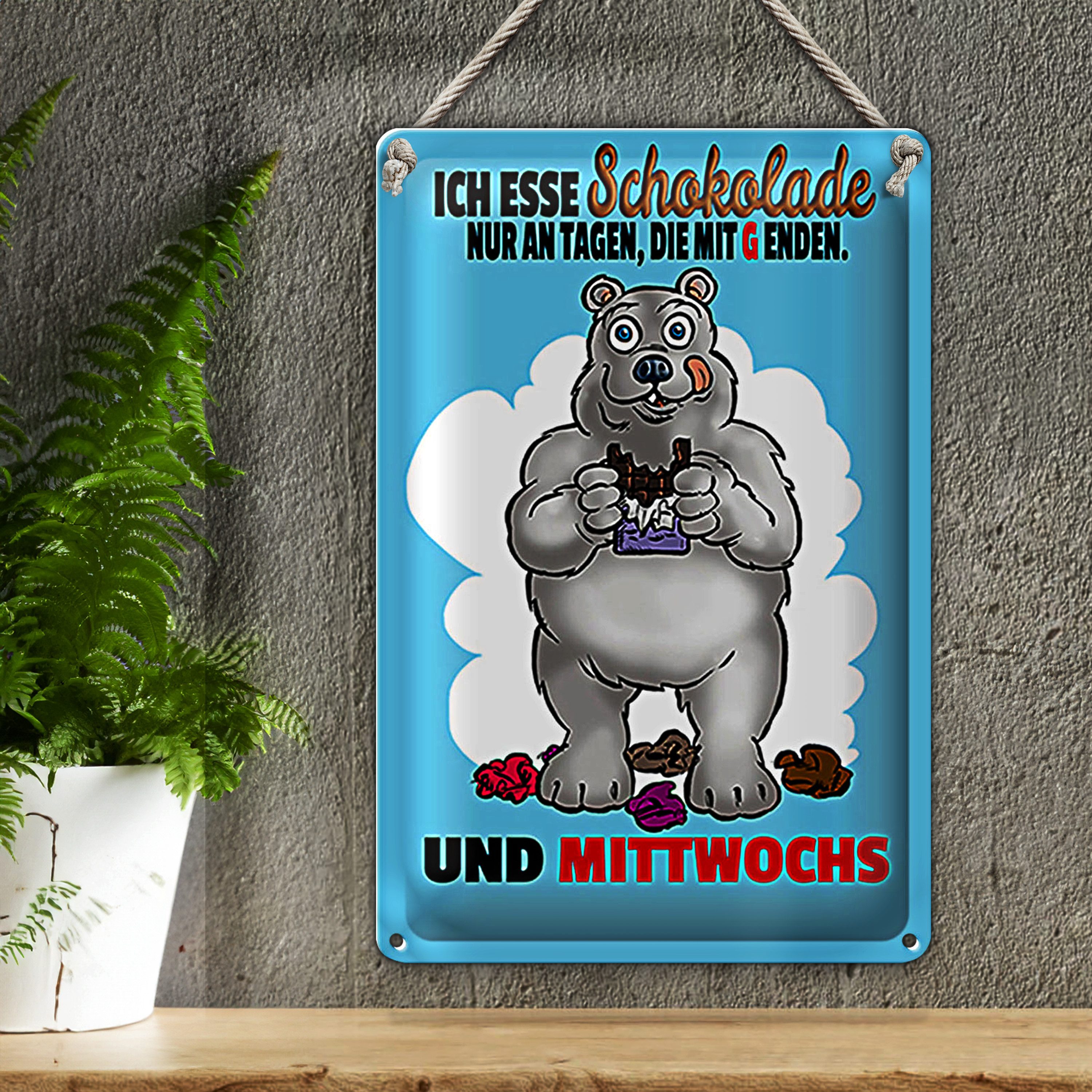 Roomando Metallschild Spruch 12x18cm esse Schokolade an Tagen mit G