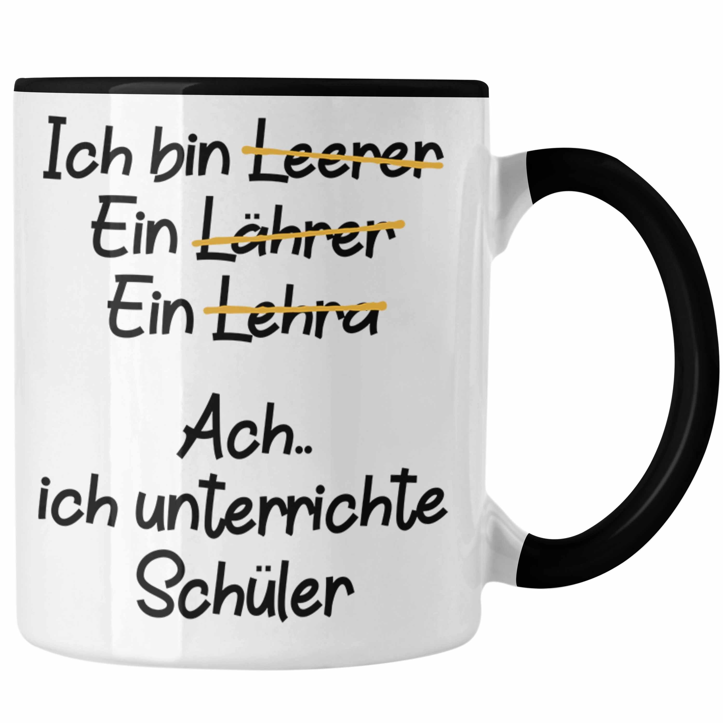 Trendation Tasse Trendation - Lehrer Tasse Geschenk Kaffeetasse mit Spruch Lehrer Geschenkidee Lustig Sprüche Schwarz