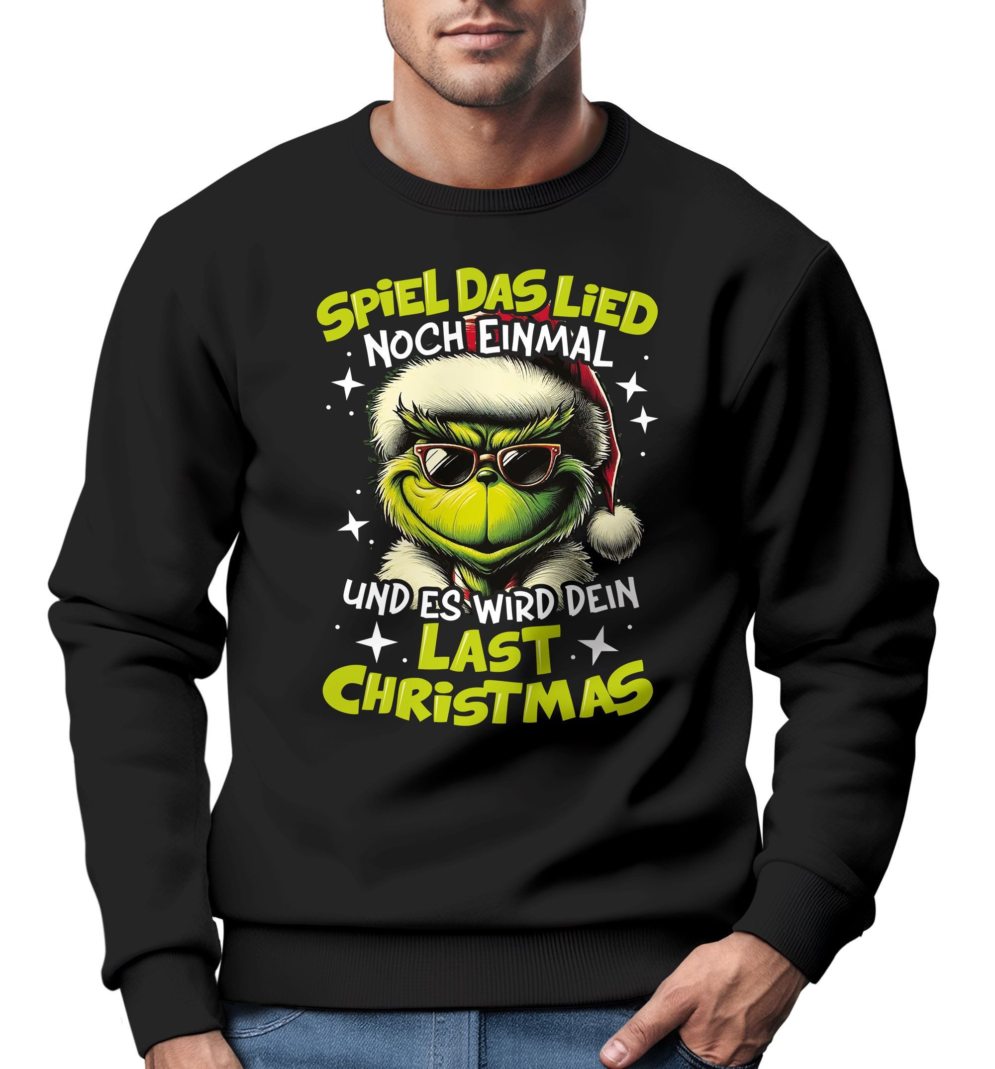 Sweatshirt Sweatshirt Herren Weihnachtspullover Grinch Spruch Weihnachten
