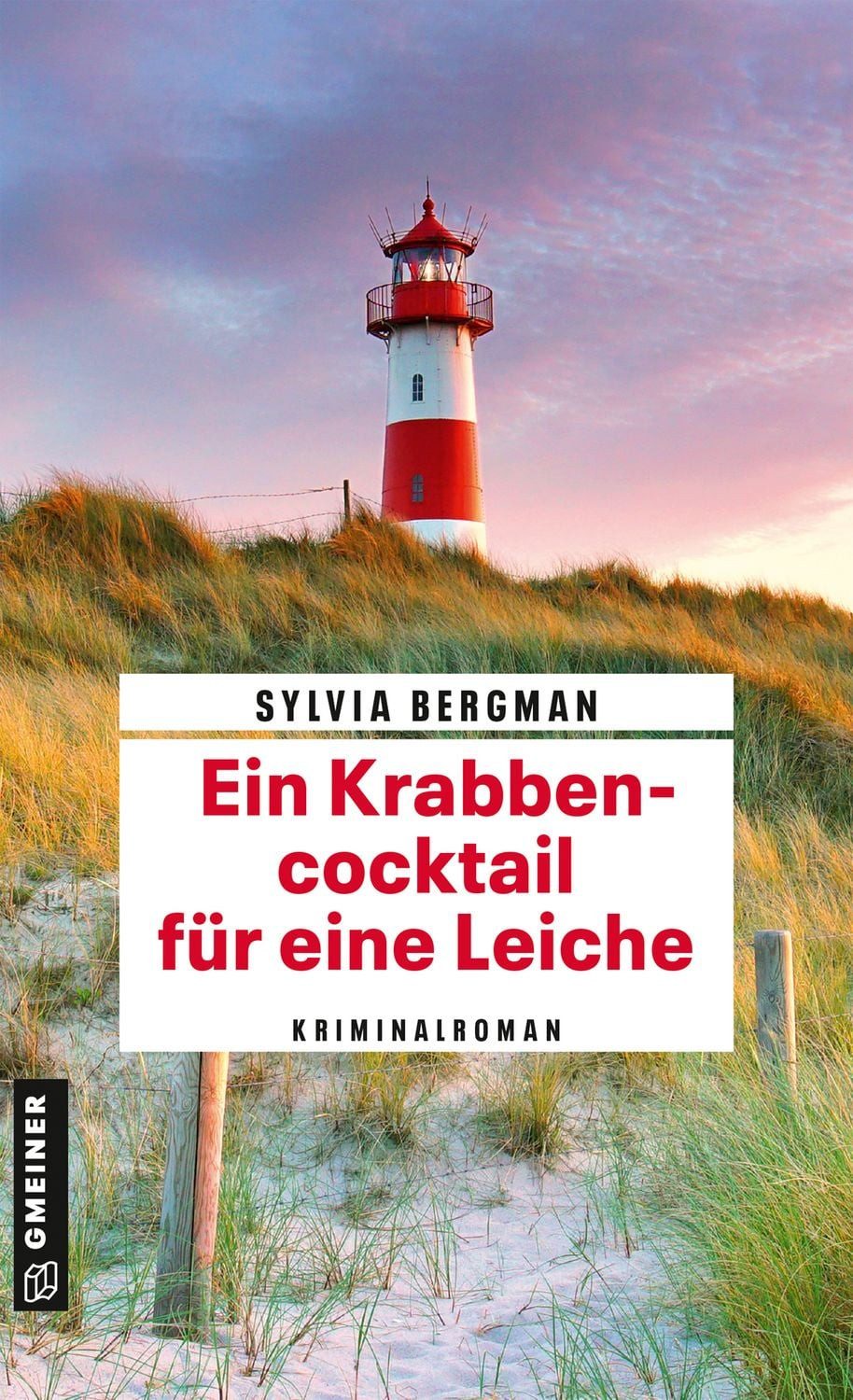 Ein Krabbencocktail für eine Leiche / Sylvia Bergman