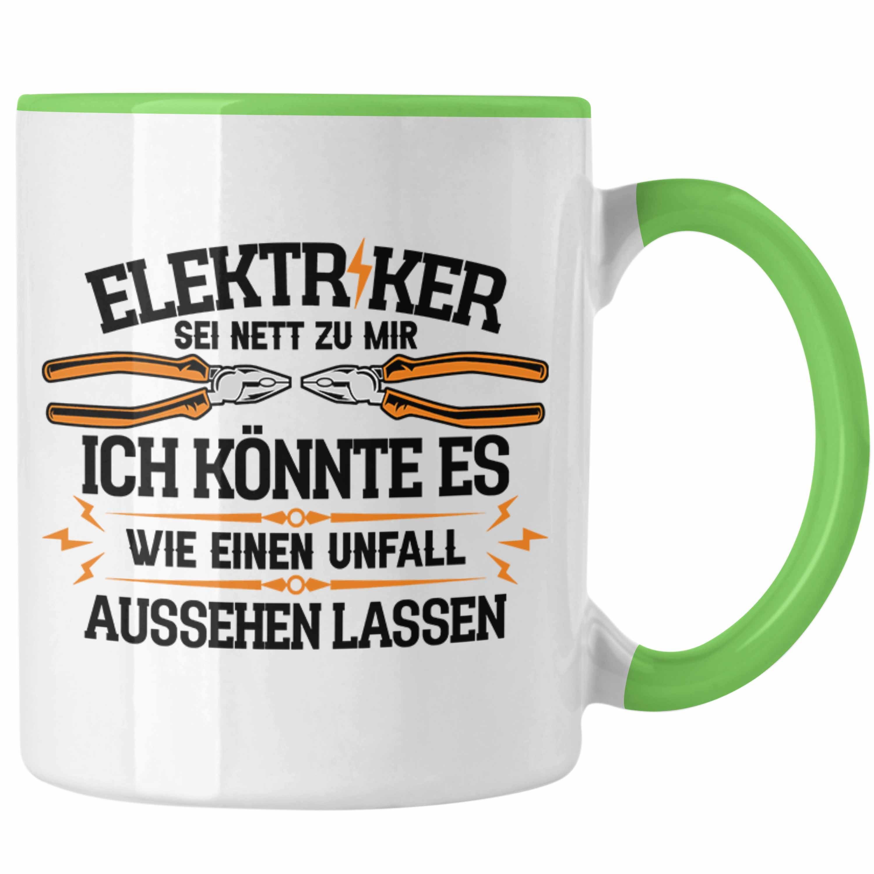 Trendation Tasse Trendation - Elektriker Sei Nett Zu Mir Tasse Geschenk Lustiger Spruch Grün