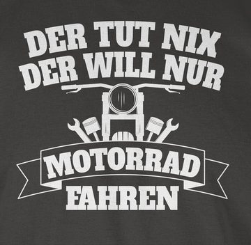 Shirtracer T-Shirt Der tut nix der will nur Motorrad fahren Motorrad Biker