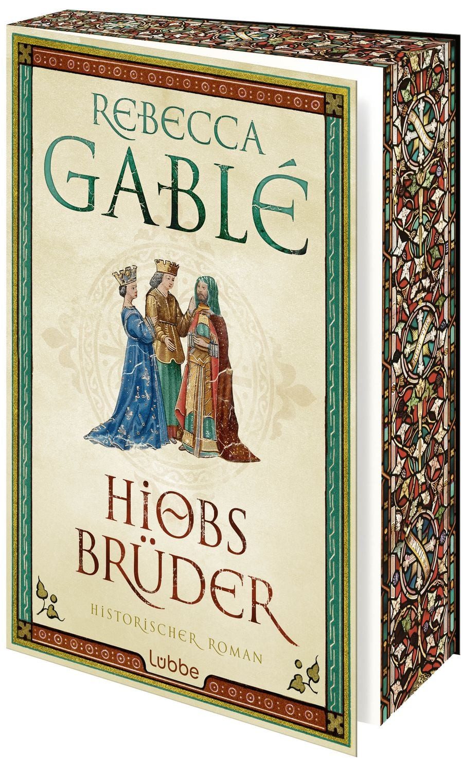 Hiobs Brüder / Rebecca Gablé, Epischer Historischer Roman über Leid, Hoffnung und den Kampf ums Überleben