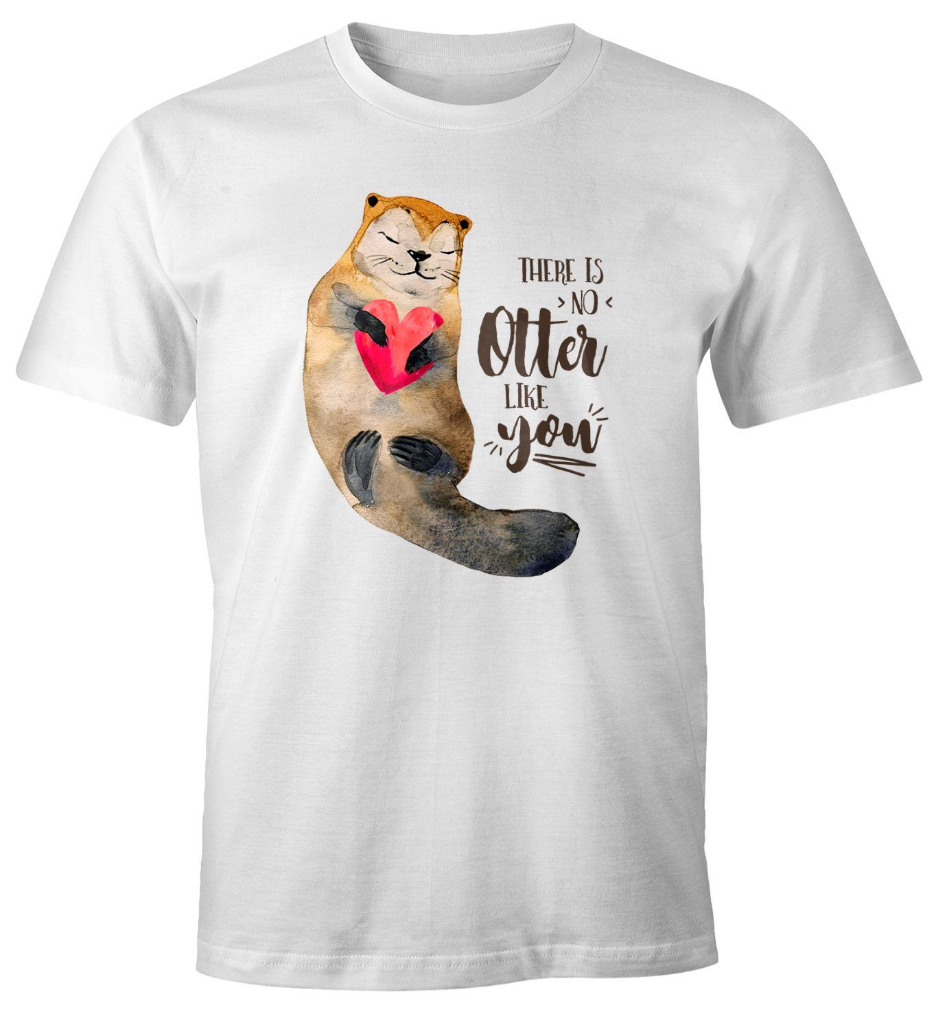 MoonWorks Print-Shirt Herren T-Shirt Geschenk Liebe There is no otter like you Spruch Love Quote lustig verliebt Freund Freundin Fun-Shirt Moonworks® mit Print