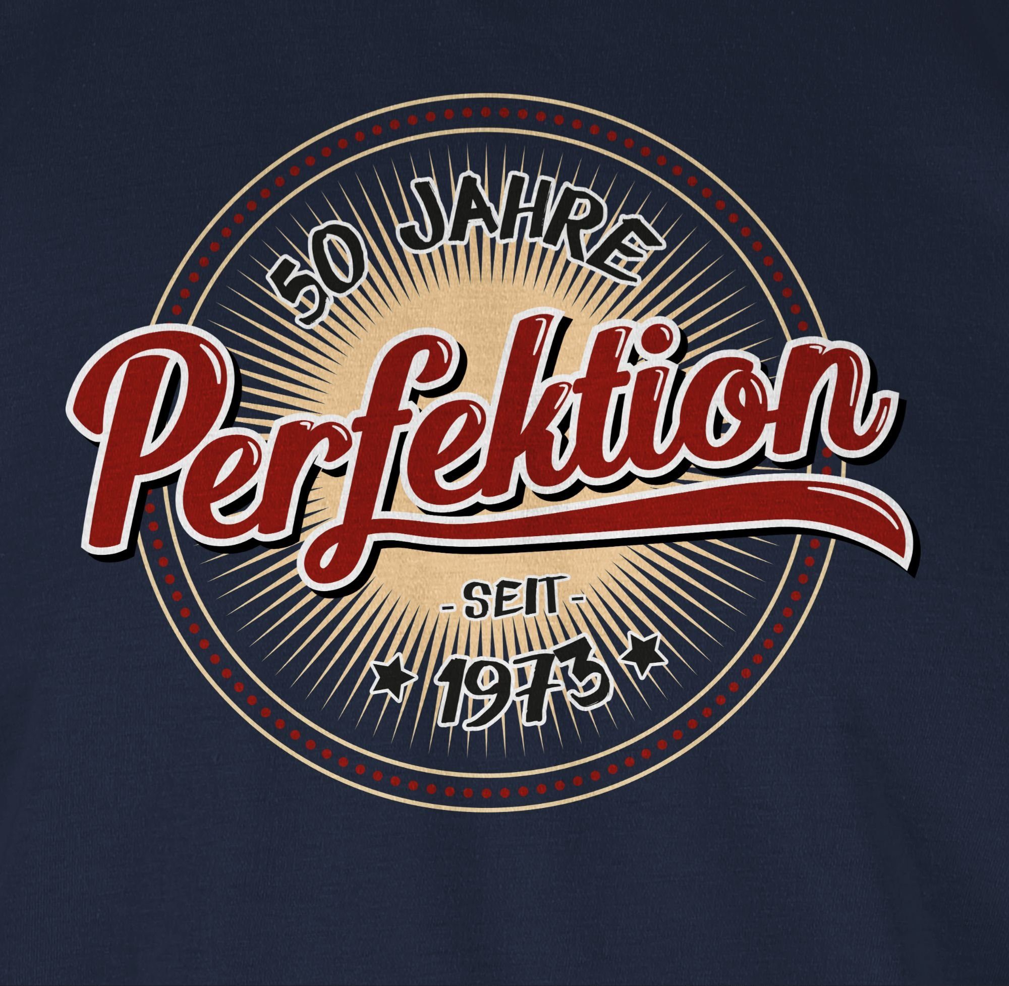 I Perfektion Shirtracer Jahre 50. T-Shirt Blau 1973 Fünfzig Navy Geburtstag 2