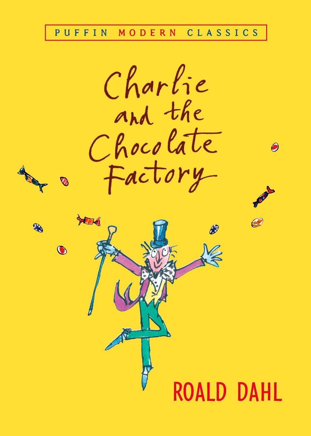 Charlie and the Chocolate Factory / Roald Dahl