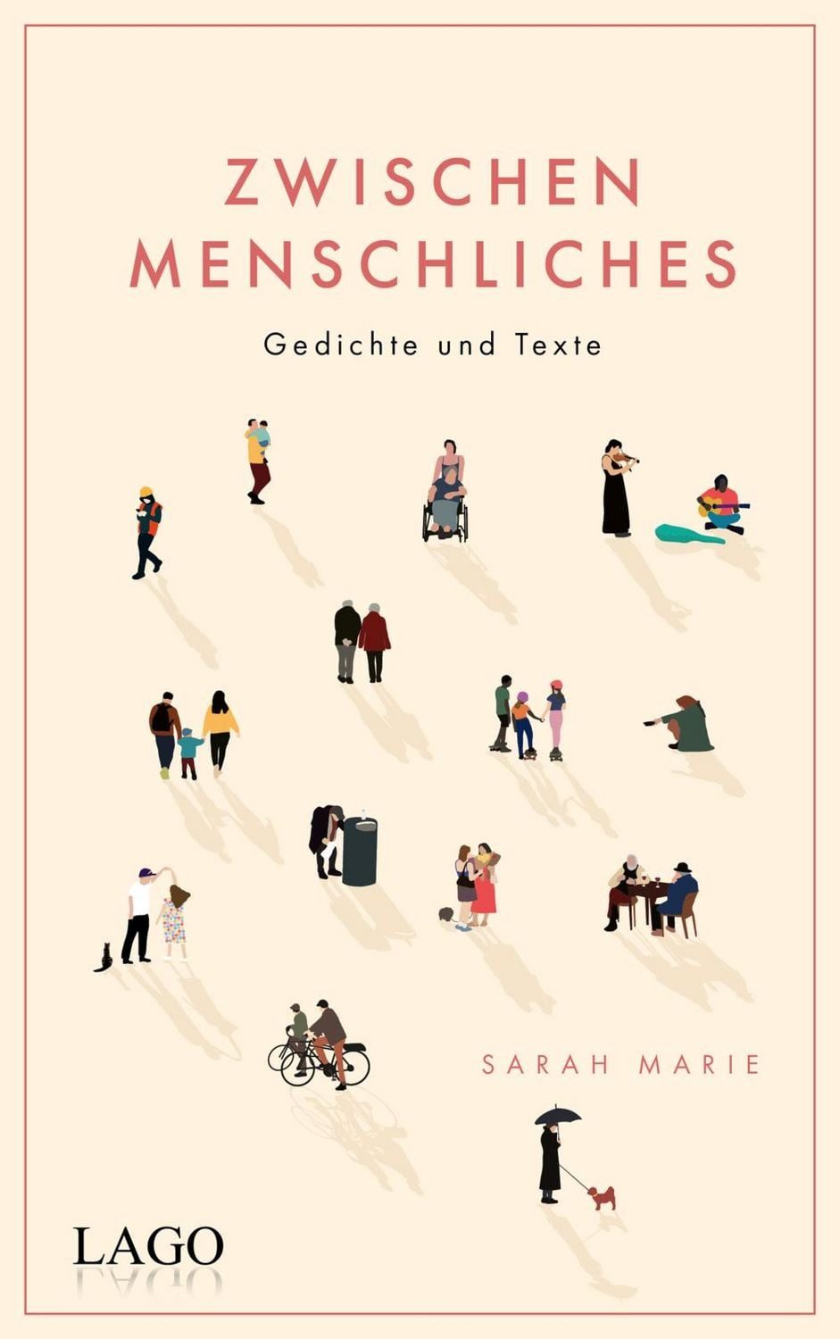 Zwischenmenschliches / @sarahmariepoetry, Sarah Marie, Gedichte und Texte