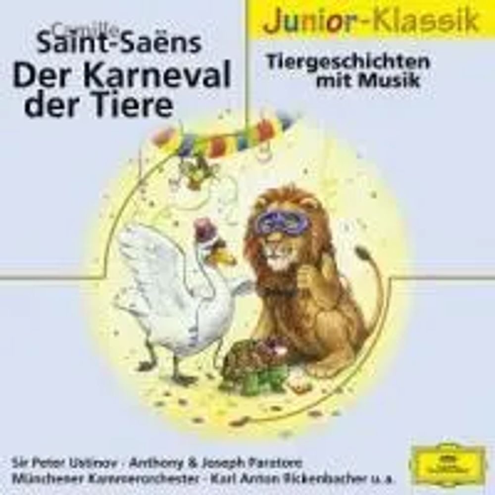 Universal Music GmbH Hörspiel Der Karneval der Tiere