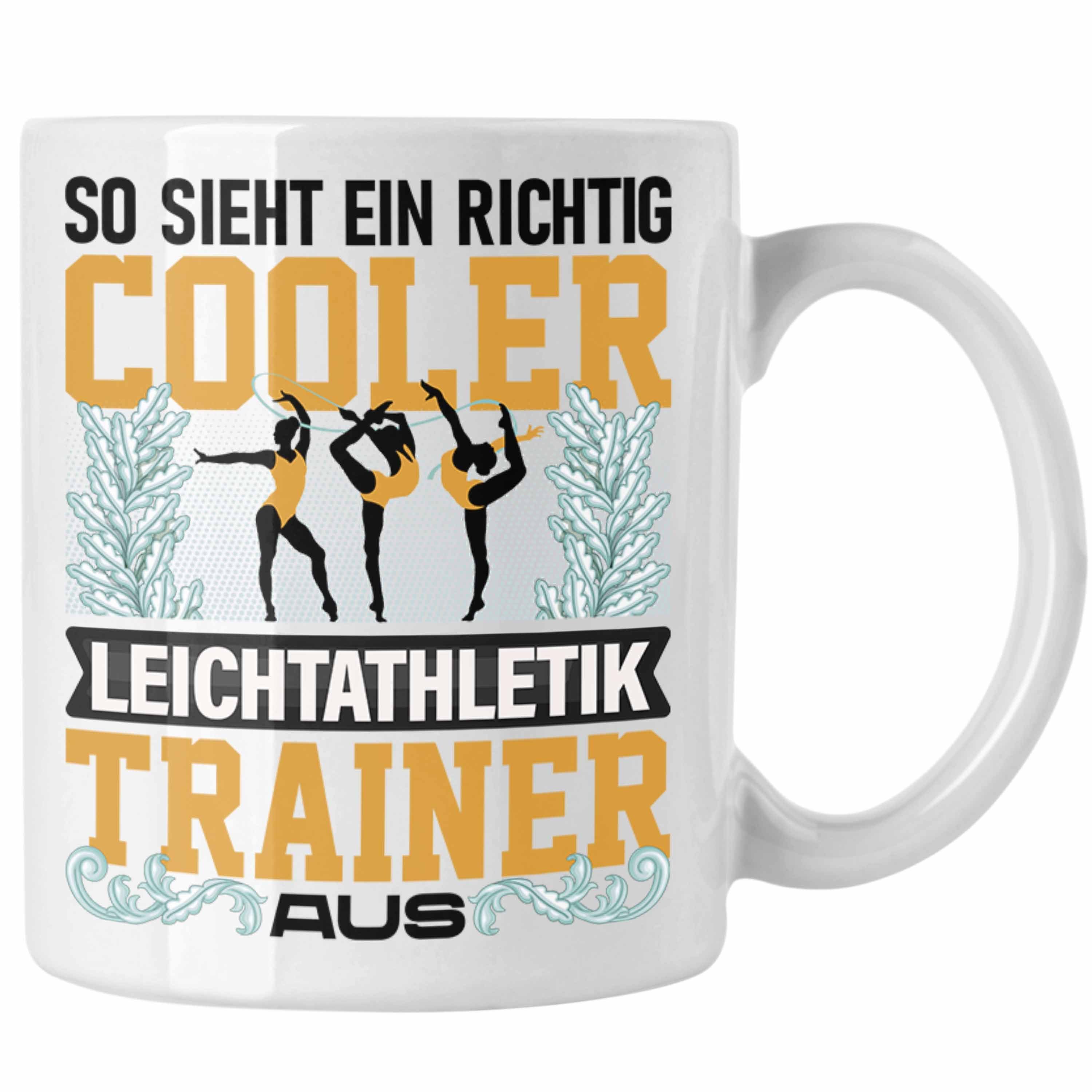 Trendation Tasse Leichtathletik Trainer Tasse Geschenk Lustiger Spruch Geshenkidee Weiss