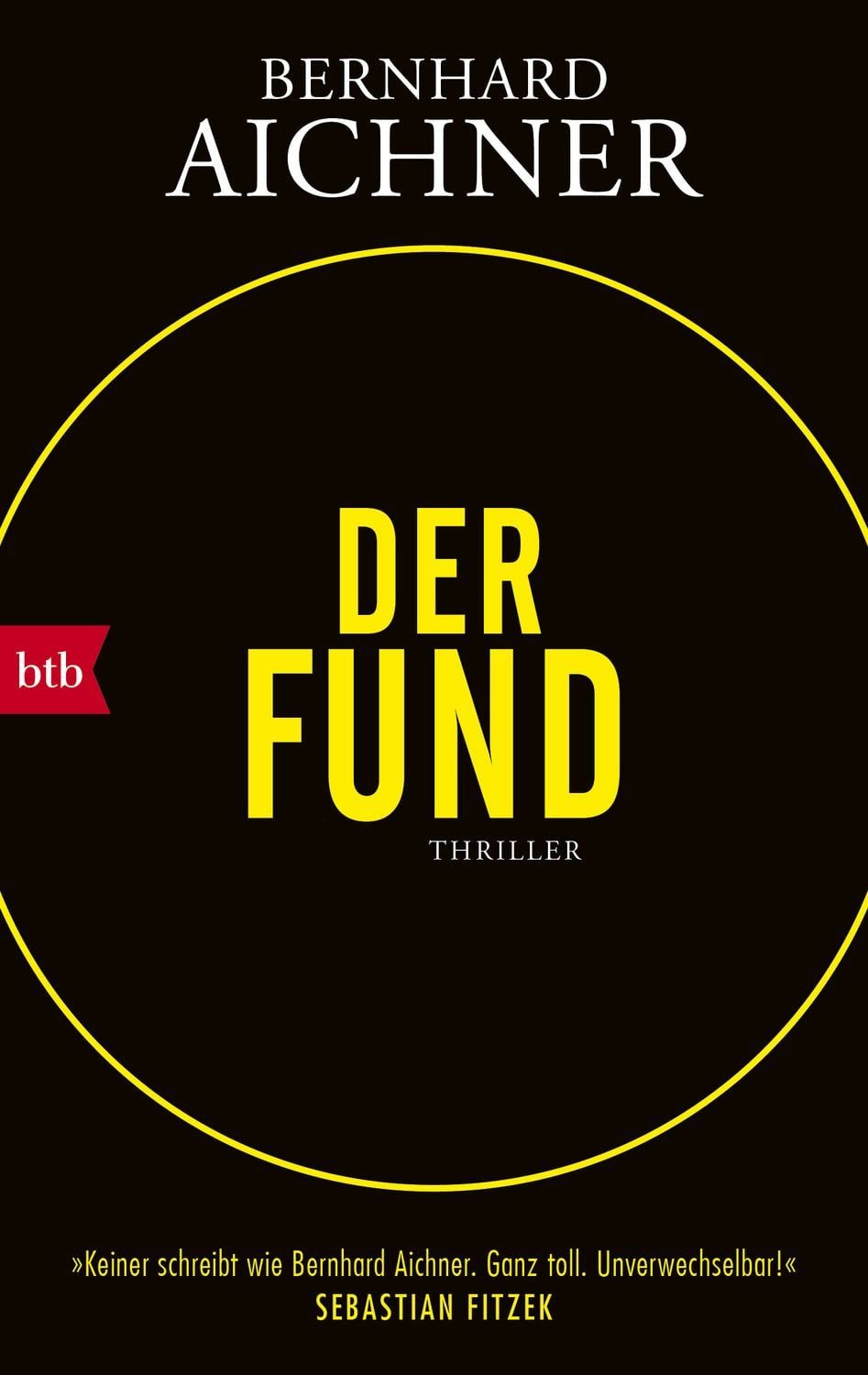 Der Fund / Bernhard Aichner