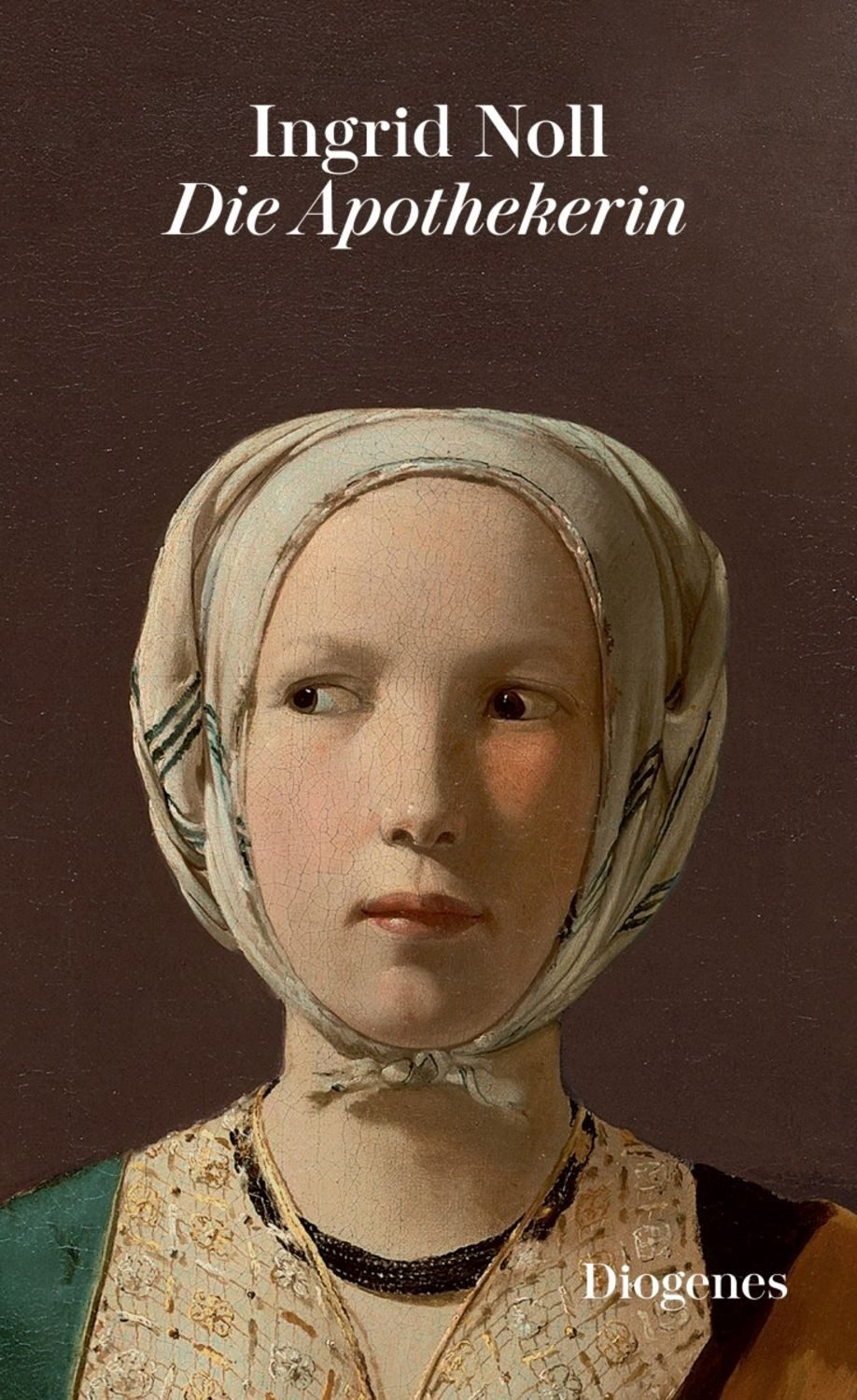 Die Apothekerin / Ingrid Noll