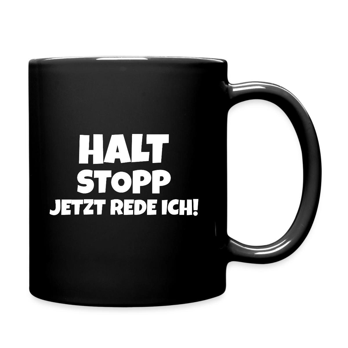 Spreadshirt Tasse Halt Stopp Jetzt Rede Ich Andreas Meme Tasse Einfarbig, Keramik