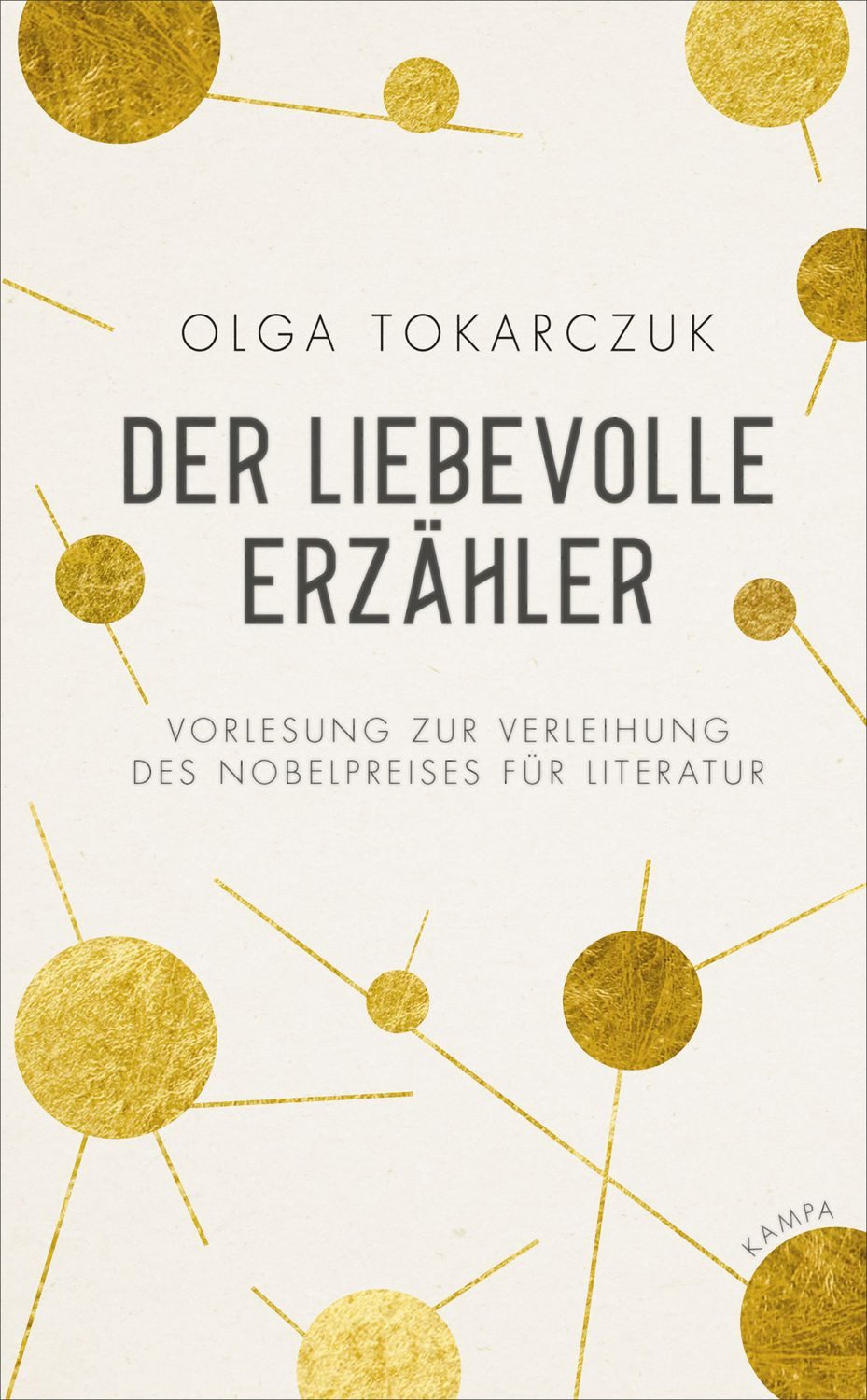 Der liebevolle Erzähler / Olga Tokarczuk