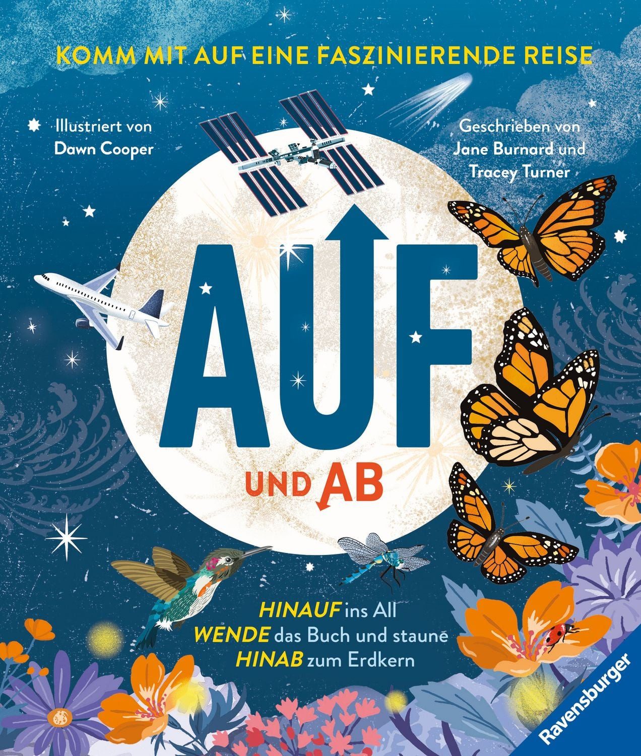 Kinderbuch Auf und Ab Hinauf ins All, Wende das Buch, Hinab zum Erdkern Tracey Turner, Jane Burnard