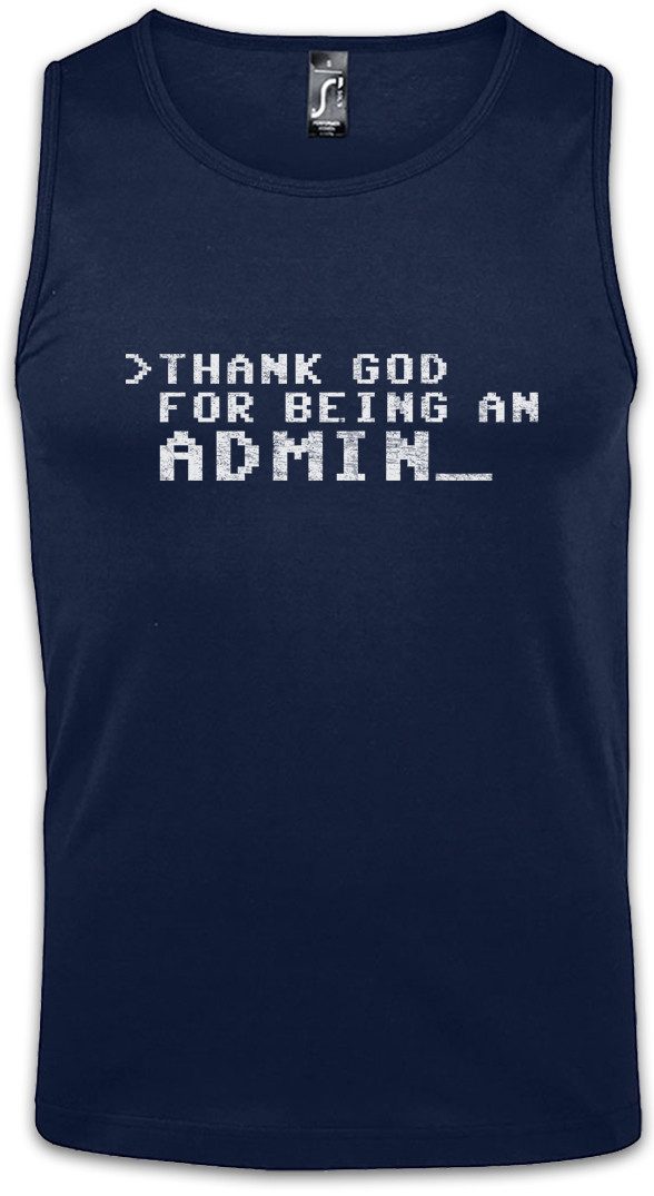 Tanktop Thank God For Being An Admin Ärmelloses T-Shirt Geek Games Games