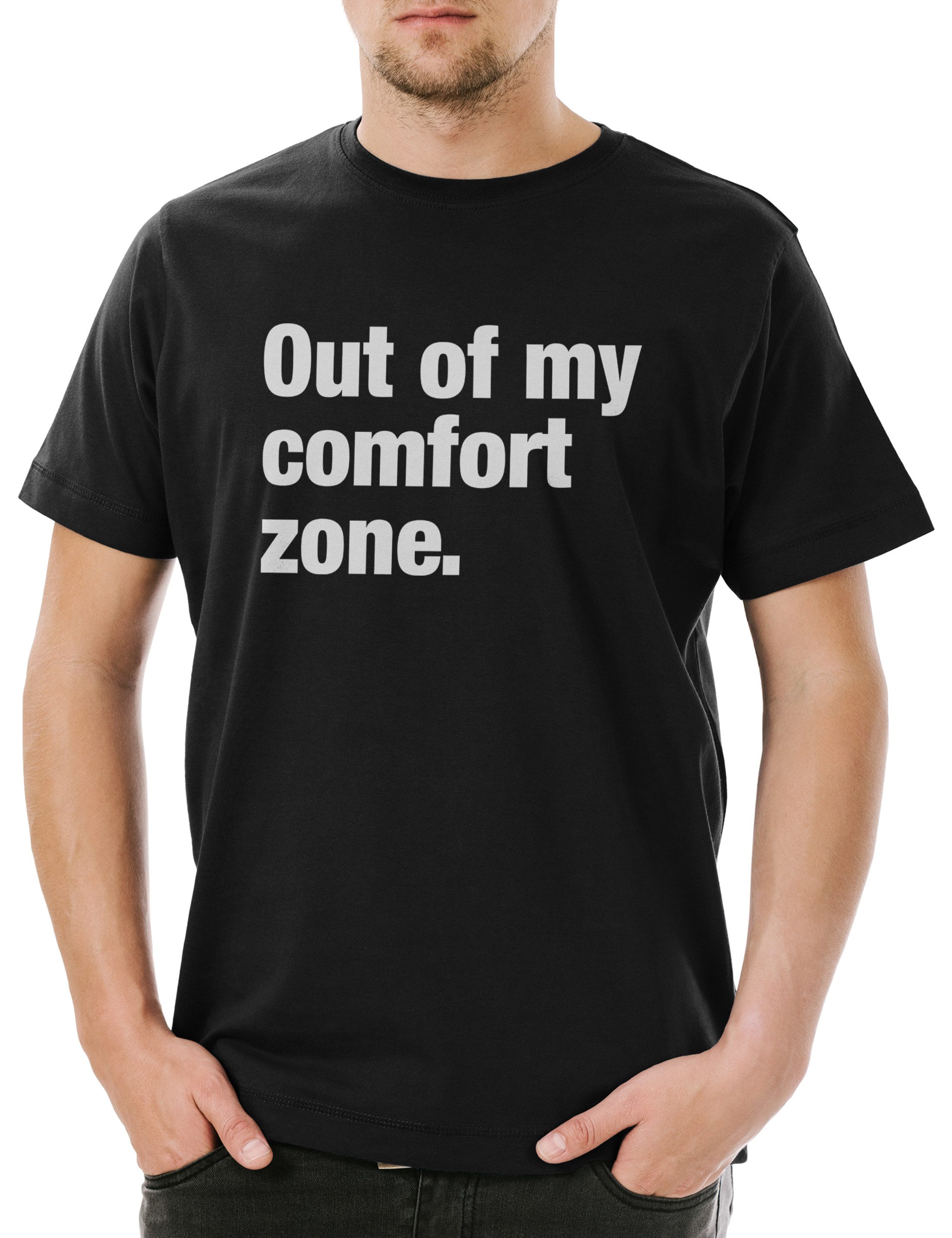 Print-Shirt Out Of My Comfort Zone Herren T-Shirt Pessimismus Nihilist Skeptiker