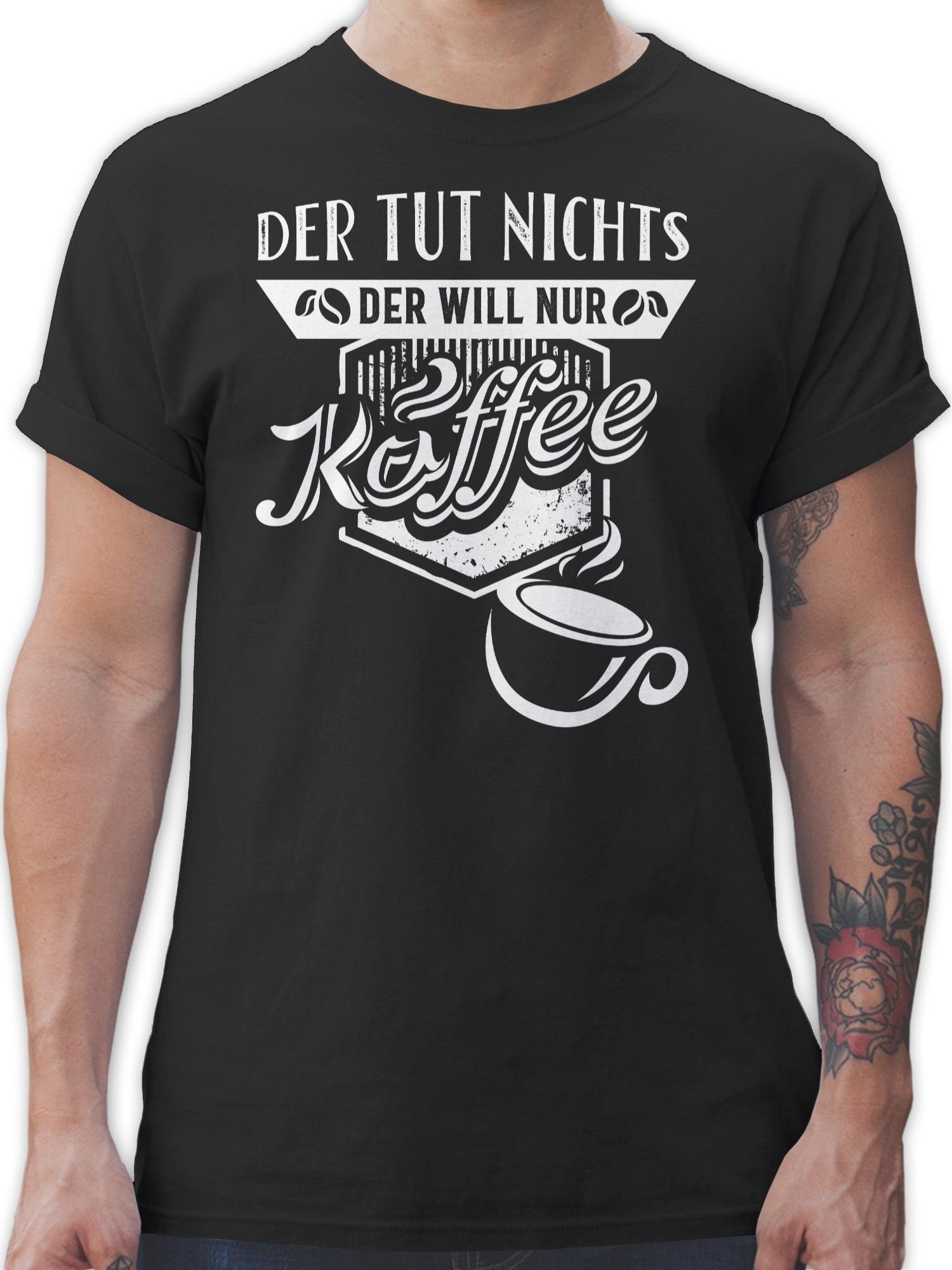 Shirtracer T-Shirt Der tut nichts Der will nur Kaffee Sprüche Statement mit Spruch 1 Schwarz