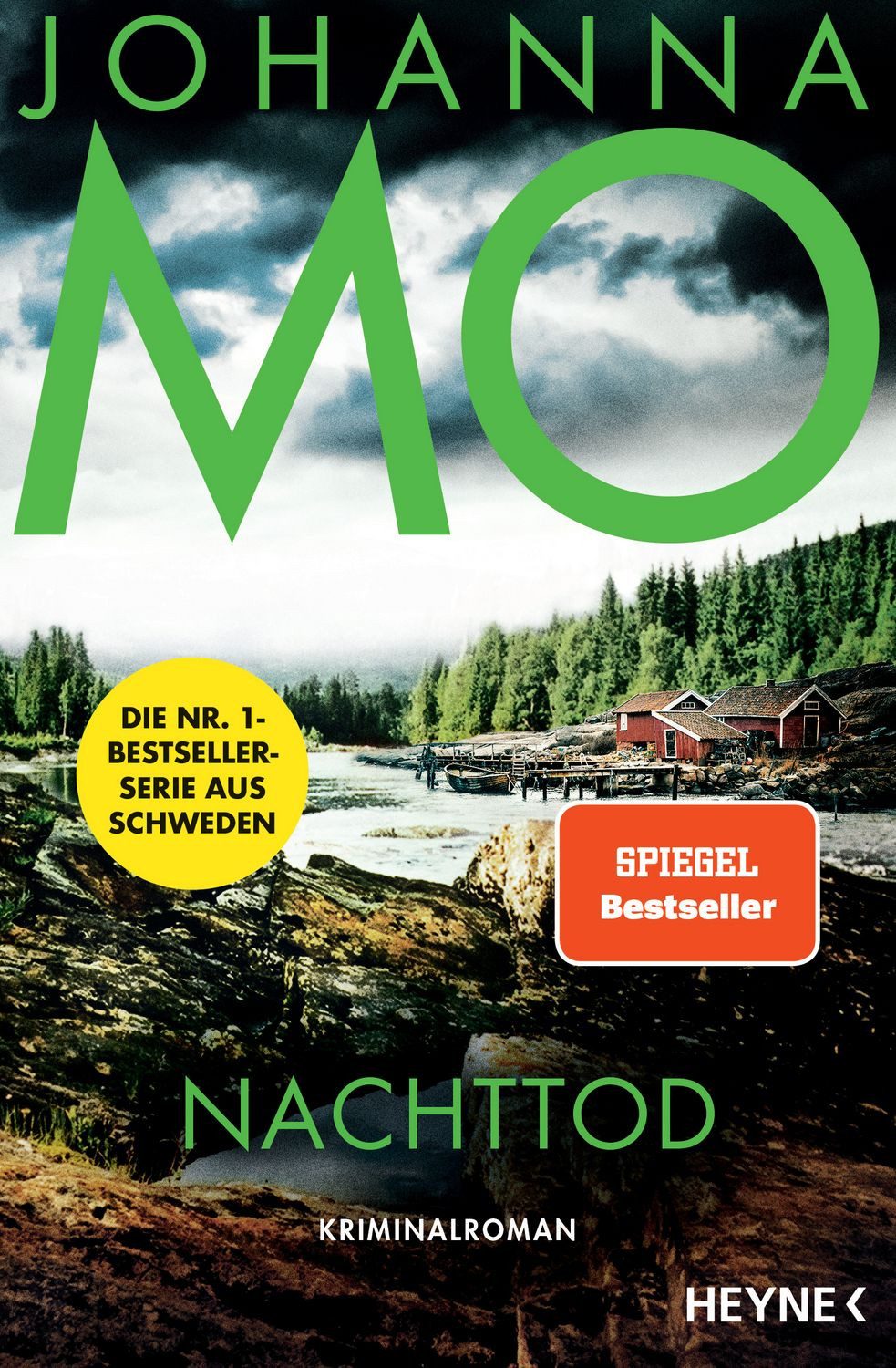 Nachttod / Johanna Mo, Kriminalroman – Der Nr.1-Bestseller aus Schweden