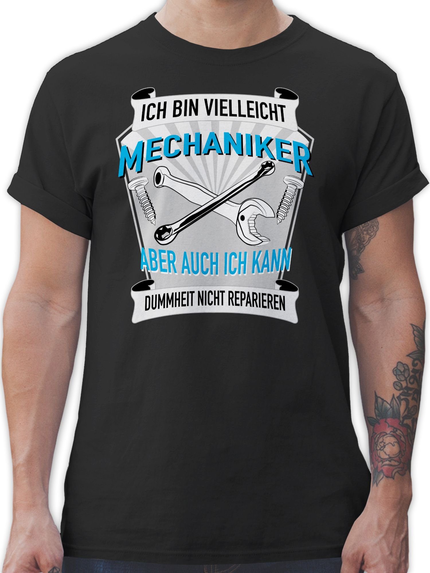 Shirtracer T-Shirt Ich bin vielleicht Mechaniker aber auch ich kann die Dummheit nicht re Handwerker Geschenke 1 Schwarz