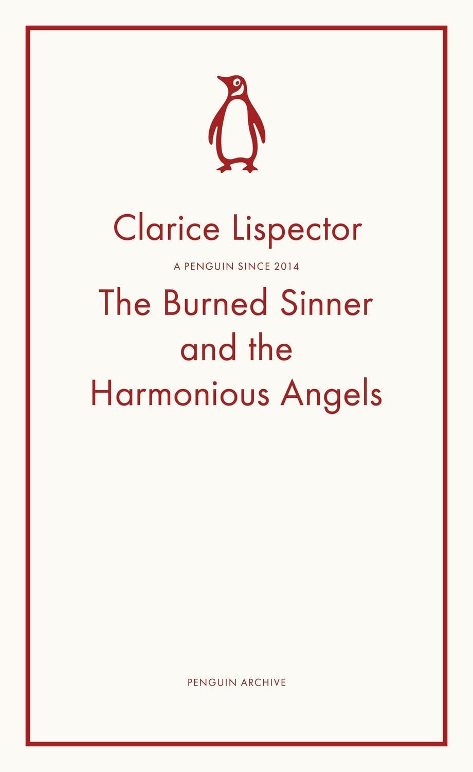The Burned Sinner and the Harmonious Angels / Clarice Lispector