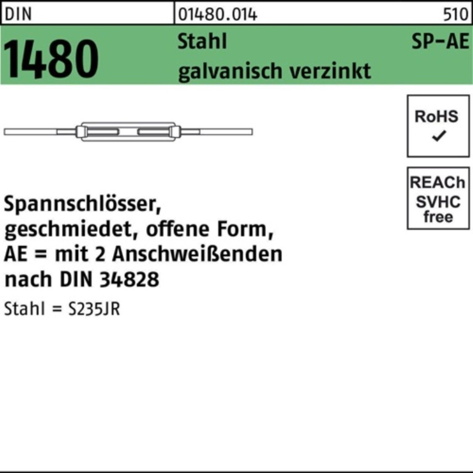 Reyher Spannschloss 100er Pack Spannschloss DIN 1480 offen 2Anschweißenden SP-AE M12 Stah | Seilspanner