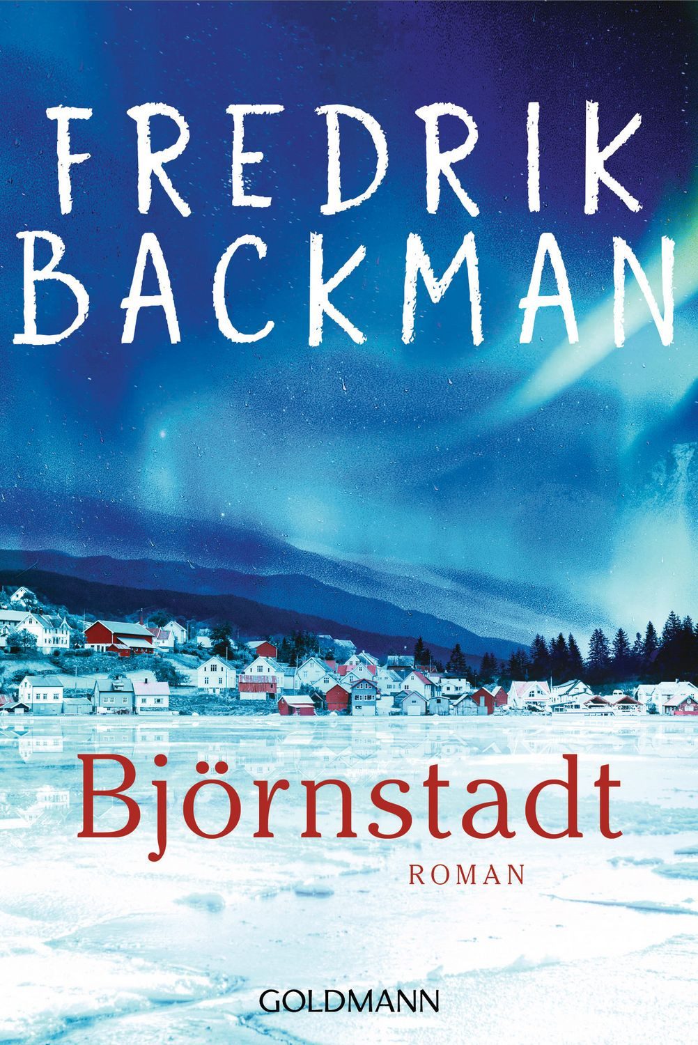 Belletristik Björnstadt Roman Fredrik Backman