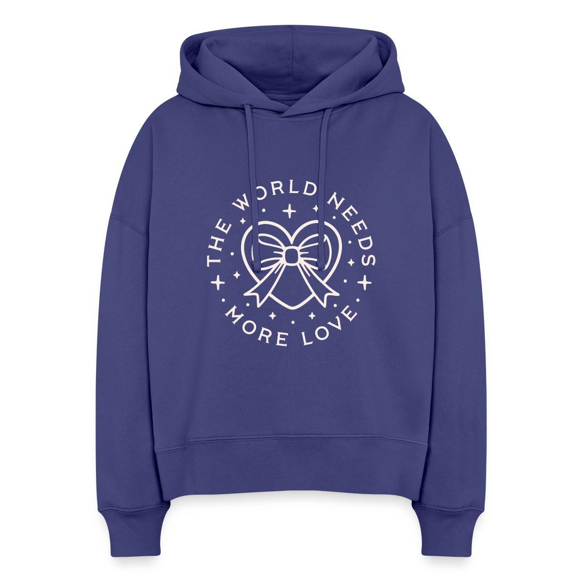 Hoodie The World Needs More Love Frauen Boxy Organic Hoodie