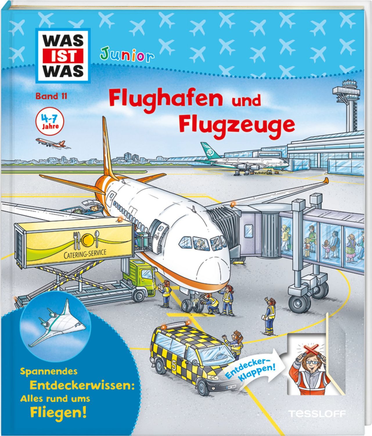 WAS IST WAS Junior Band 11 Flughafen und Flugzeuge / Andrea Weller-Essers