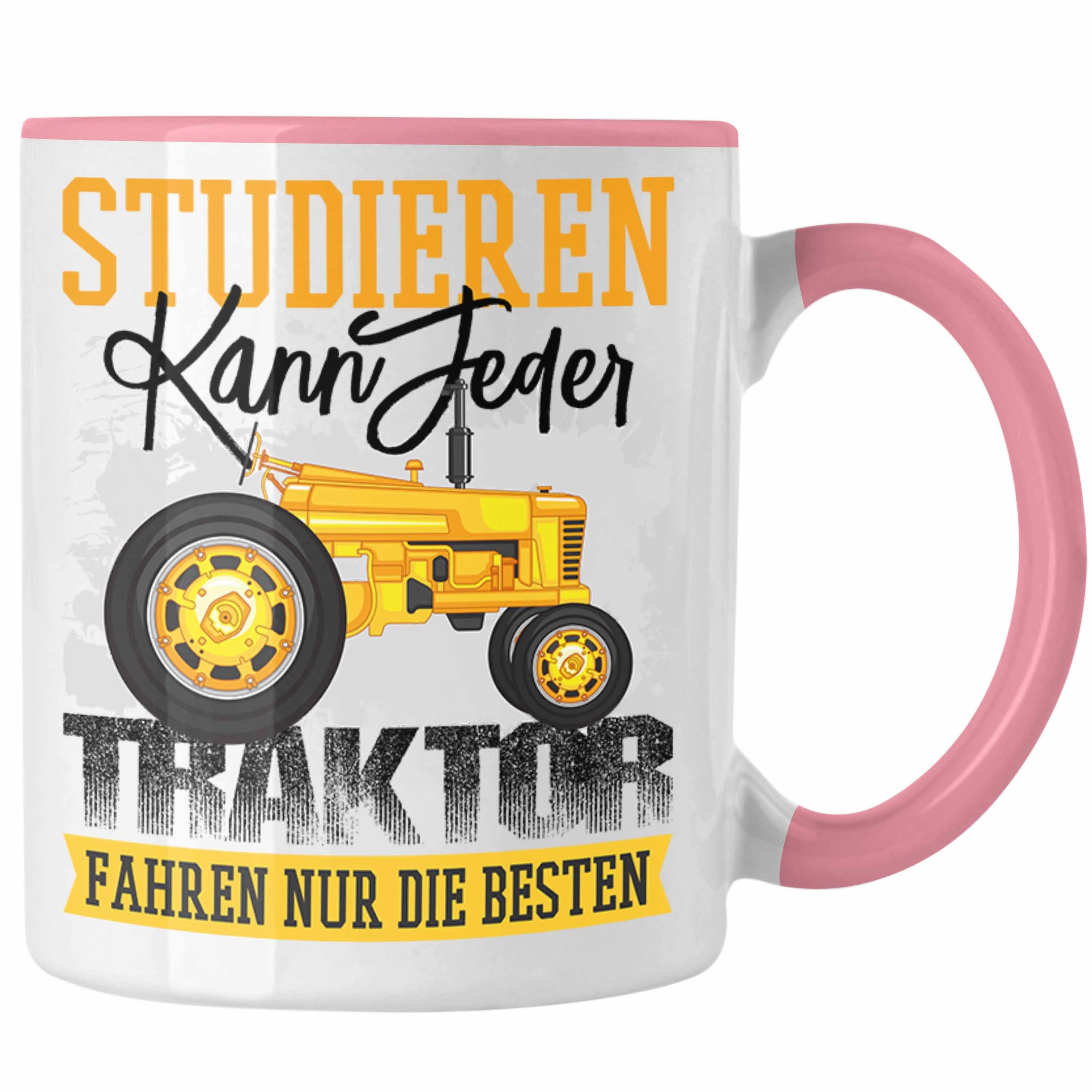 Trendation Tasse Trendation - Studieren Traktor Bauer Jeder Fahren Besten kann Tasse Rosa Die geschenk Landwirt Nur
