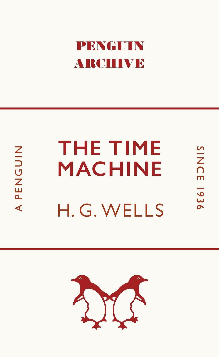 The Time Machine / H. G. Wells