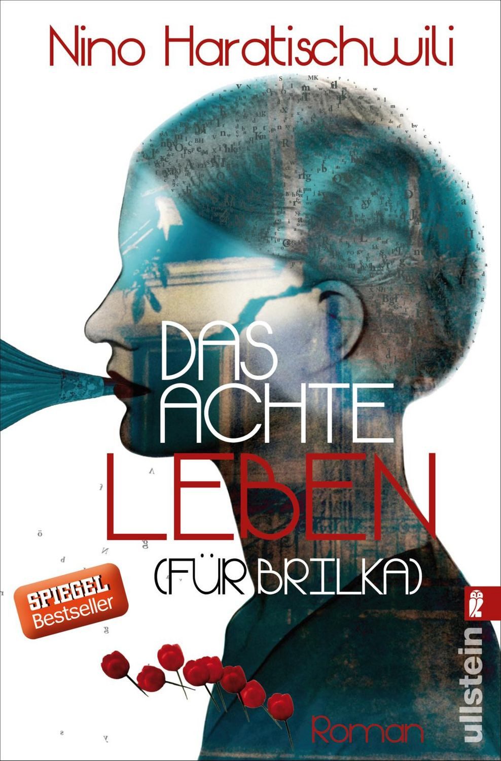 Das achte Leben (Für Brilka) / Nino Haratischwili, SPIEGEL-Bestseller