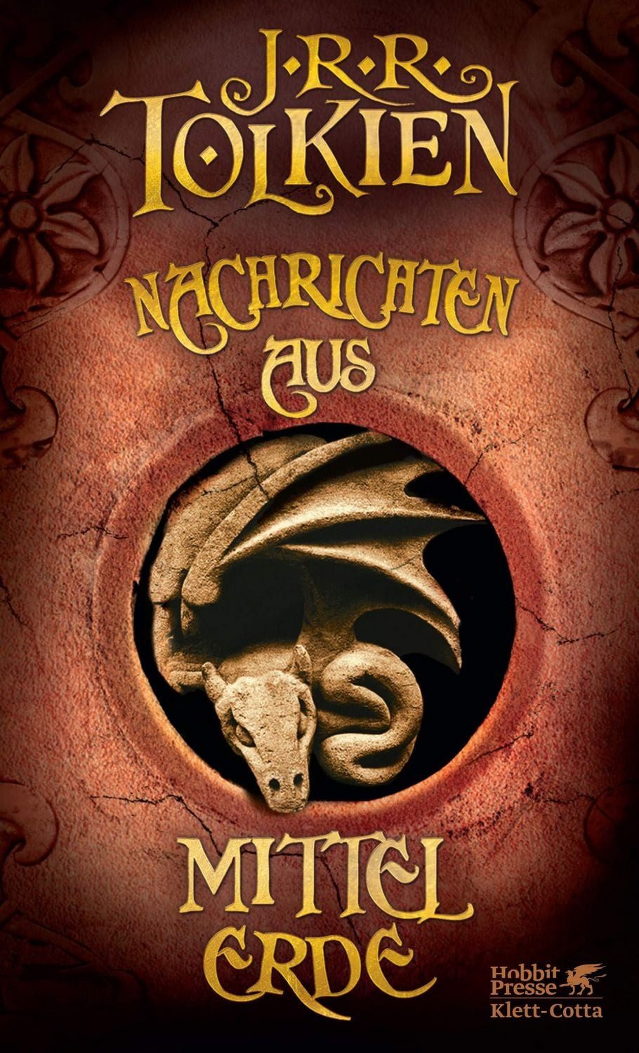 Nachrichten aus Mittelerde / J. R. R. Tolkien