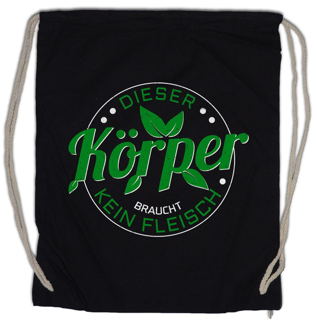 Turnbeutel Dieser Körper braucht Kein Fleisch Turnbeutel No Meat Motto Vegetarier