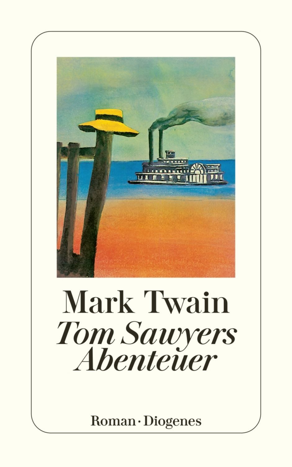 Tom Sawyers Abenteuer / Mark Twain