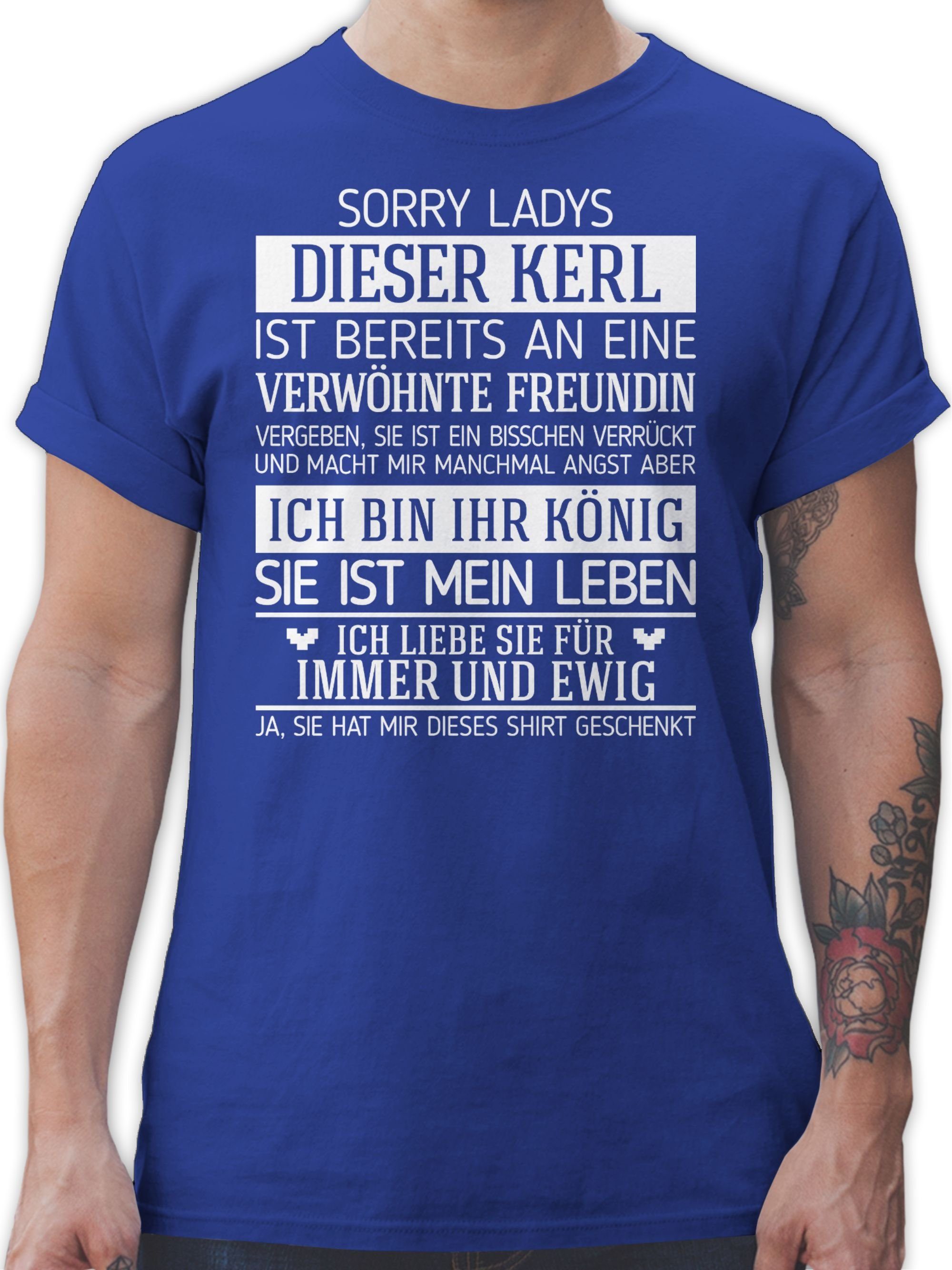 Sorry Dieser Mann Ist Bereits Vergeben T Shirt Shirtracer T-Shirt »Sorry Ladys dieser Kerl ist bereits vergeben - weiß