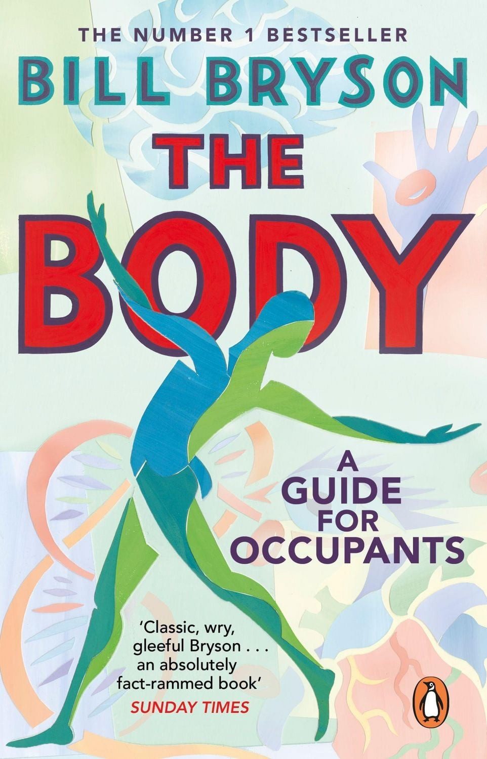 Belletristik The Body A Guide for Occupants Bill Bryson