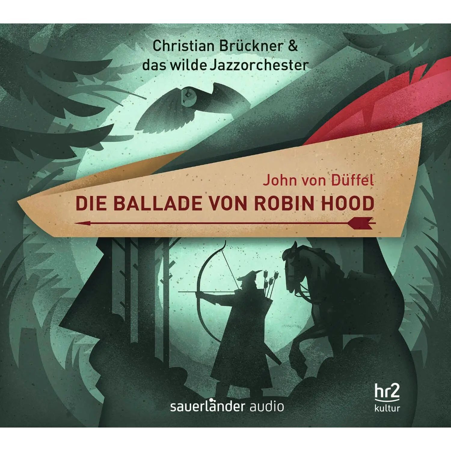 Hörspiel Die Ballade von Robin Hood