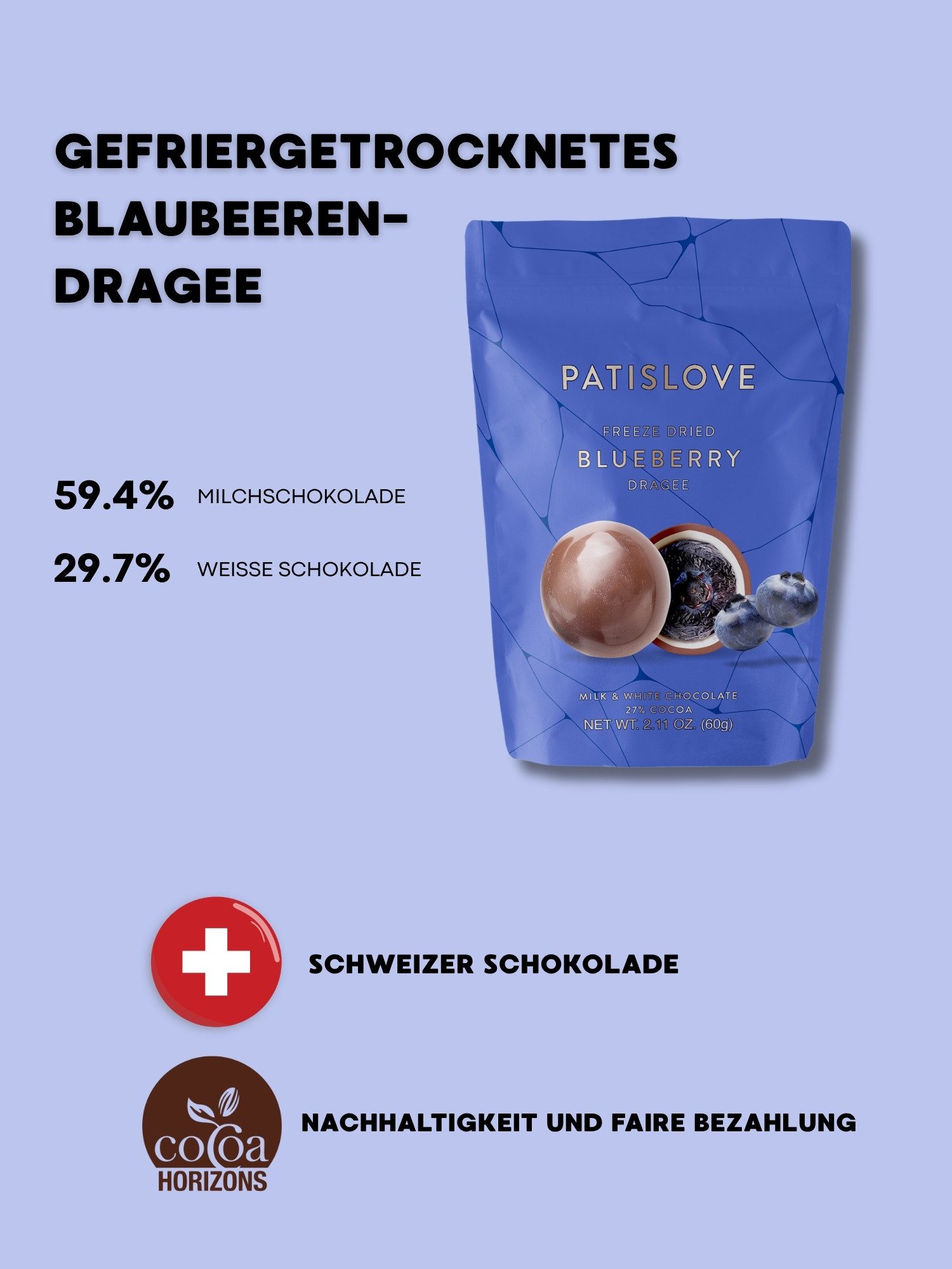 PATISLOVE Schokolade Patislove Heidelbeer Dragee Gefriergetrocknet in Schweizer Schokolade, Ohne künstliche Farbstoffe, 100% echte Frucht.