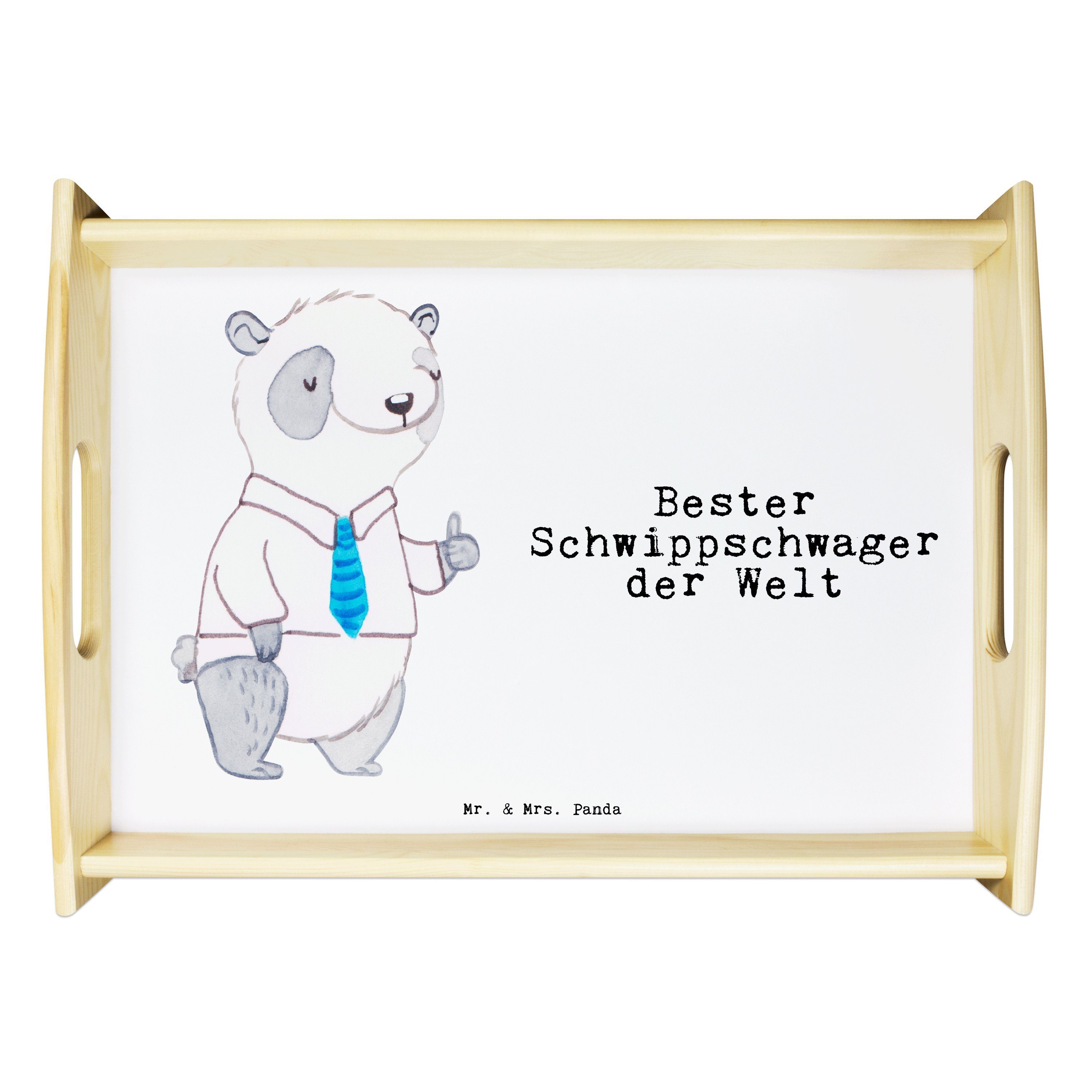 Schen, Schwippschwager Panda Tablett Echtholz lasiert, Geschenk, der (1-tlg) Mr. Mrs. - Bester Danke, Panda & - Welt Weiß
