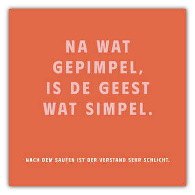MOTIVISSO Poster Na Wat Gepimpel, Is De Geest Wat Simpel. - Dreamy Dutch Collection