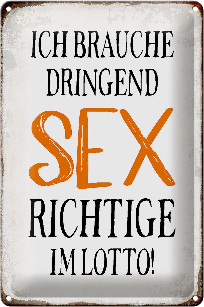 Femer GmbH Metallschild Spruch 20x30cm ich brauche dringend Sex, (1 St), gewölbte Oberfläche, abgerundete Ecken, umgeschlagene Kanten