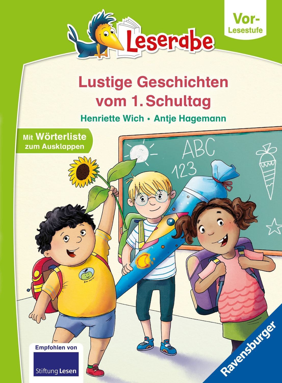 Leserabe Vor-Lesestufe - Lustige Geschichten vom 1. Schultag / Henriette Wich