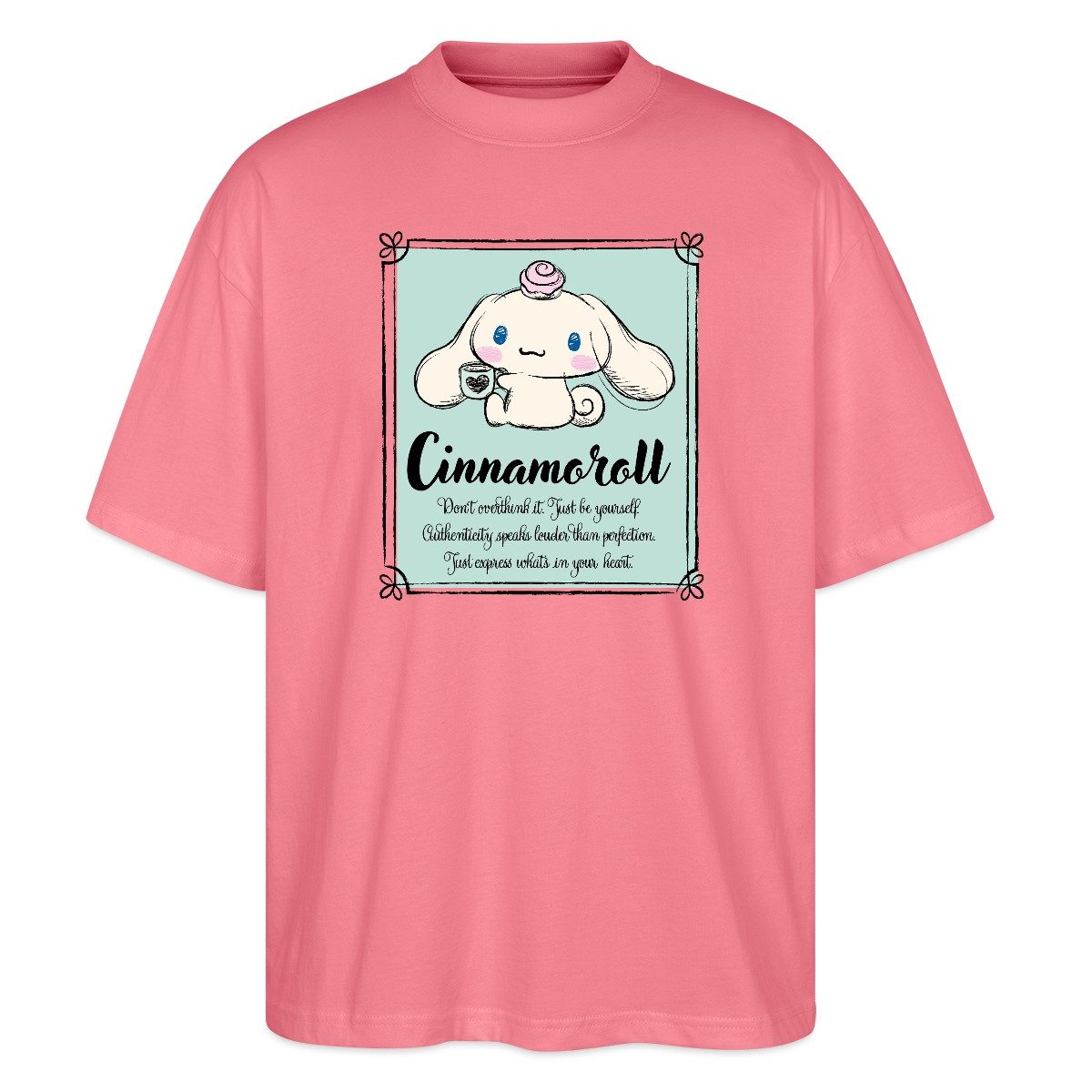 T-Shirt Cinnamoroll Just Be Yourself Oversize Unisex T-Shirt