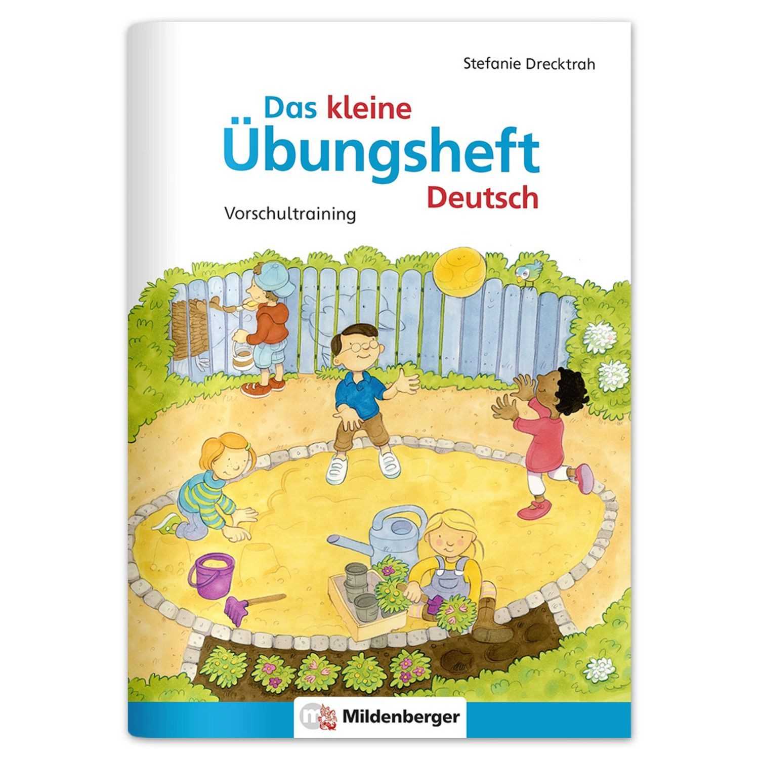 Das kleine Übungsheft Deutsch / Stefanie Drecktrah